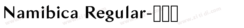 Namibica Regular字体转换 Namibica Regular字体转换